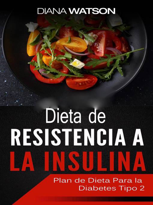 Cover image for Dieta De Resistencia a La Insulina